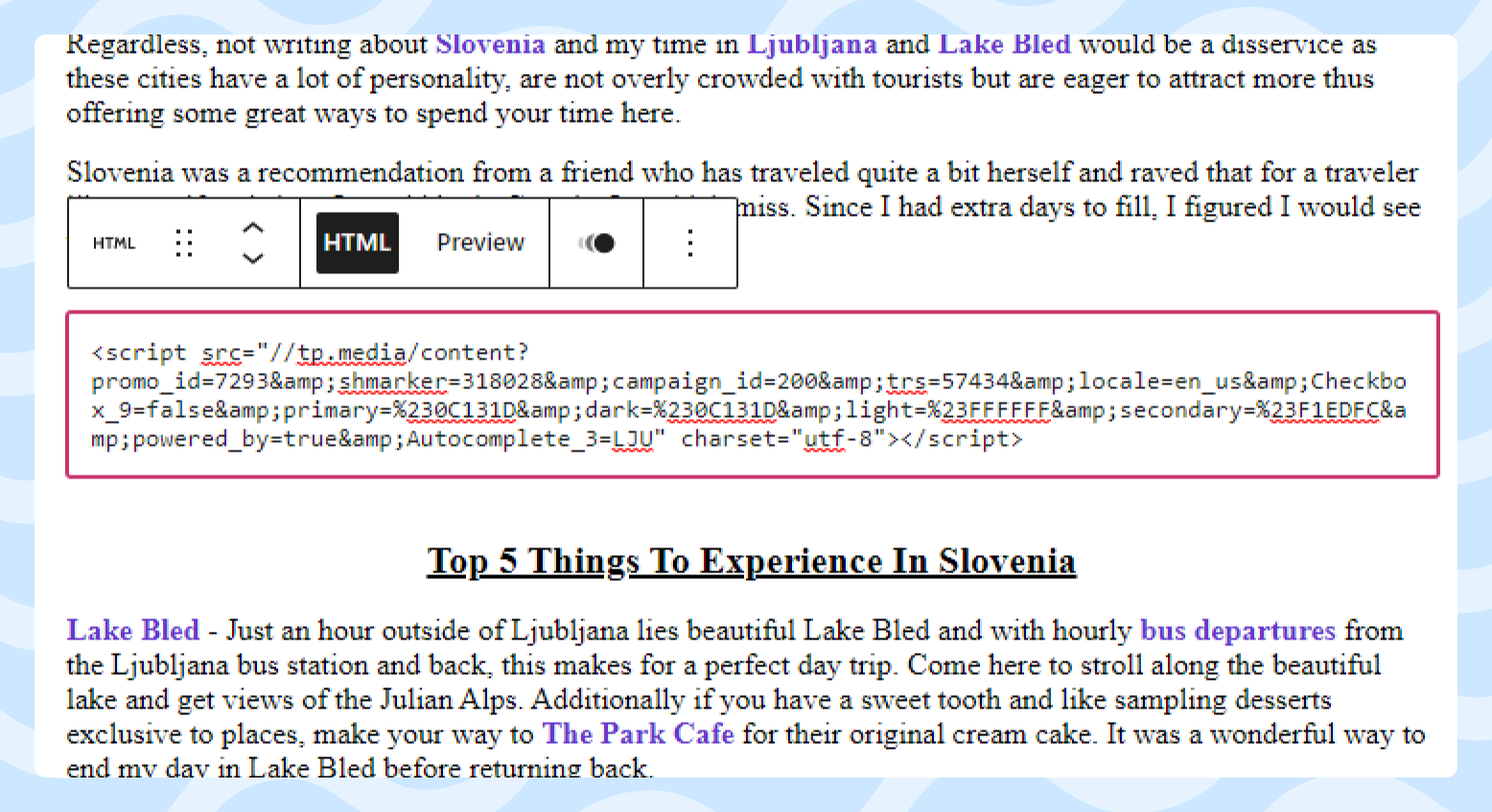 Screenshot featuring example of embeding WayAway's widget code on the blog 